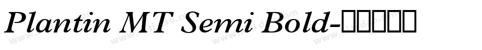Plantin MT Semi Bold字体转换